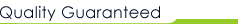 Quality Guaranted Quality Guaranted